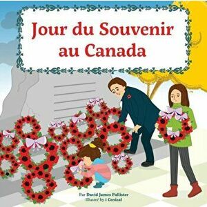 Jour Du Souvenir Au Canada, Paperback - David Pallister imagine
