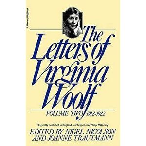 The Letters of Virginia Woolf: Volume II: 1912-1922, Paperback - Virginia Woolf imagine