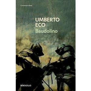 Baudolino / In Spanish, Paperback - Umberto Eco imagine