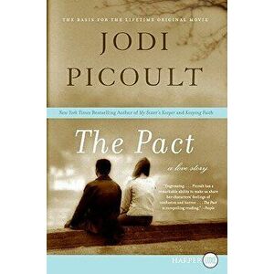 The Pact: A Love Story, Paperback imagine
