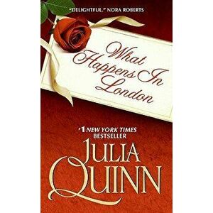 What Happens in London, Paperback - Julia Quinn imagine