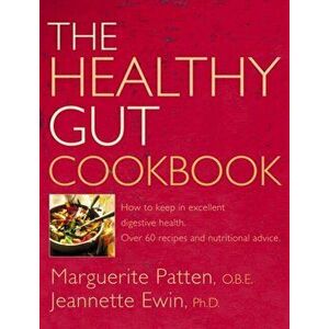 The Healthy Gut Cookbook, Paperback - Marguerite Patten imagine