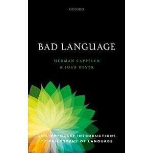 Bad Language, Paperback - Herman Cappelen imagine