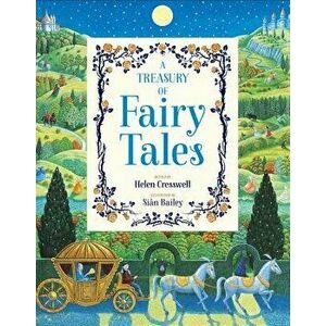 A Treasury of Fairy Tales, Hardcover - Helen Cresswell imagine