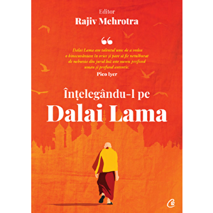 Intelegandu-l pe Dalai Lama - Rajiv Mehrota imagine