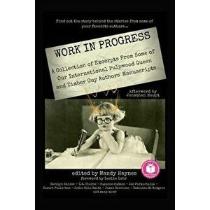 Work In Progress, Paperback - Mandy Haynes imagine