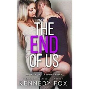 The End of Us, Hardcover - Kennedy Fox imagine
