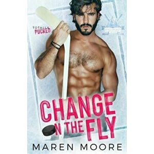 Change on the Fly, Paperback - Maren Moore imagine
