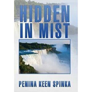 Hidden in Mist, Hardcover - Penina Keen Spinka imagine