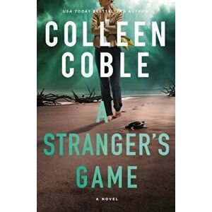 A Stranger's Game, Paperback - Colleen Coble imagine