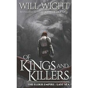 Of Kings and Killers, Paperback - Will Wight imagine