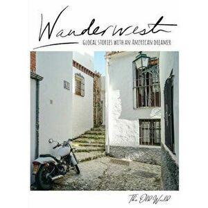 Wanderwest: The Old World, Hardcover - Michael Dustin Youree imagine