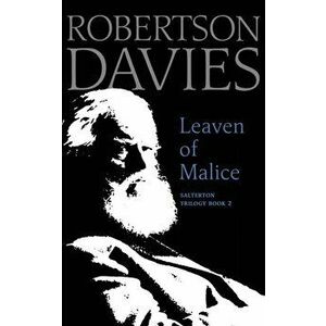 Leaven of Malice, Paperback - Robertson Davies imagine