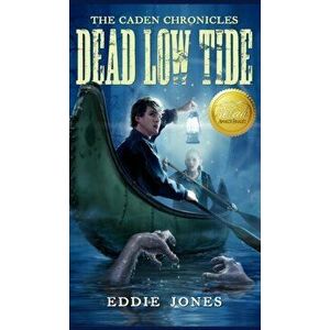 Dead Low Tide, Hardcover - Eddie Jones imagine