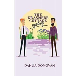 Grasmere Cottage Mystery, Paperback - Dahlia Donovan imagine