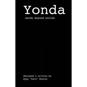 Yonda: words beyond worlds, Paperback - Quay Weston imagine