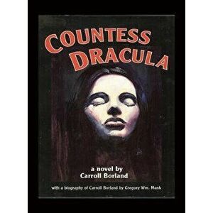 Countess Dracula (Hardback), Hardcover - Carroll Borland imagine