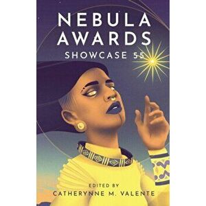 Nebula Awards Showcase 55, Paperback - Catherynne Valente imagine