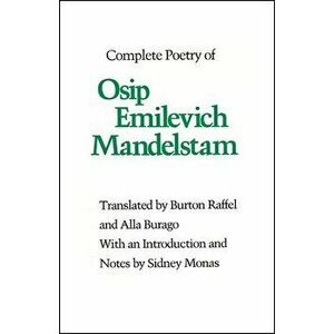 Complete Poetry of Osip Emilevich Mandelstam, Paperback - Burton Raffel imagine