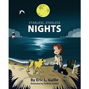 Starless, Starless Nights, Paperback - Eric L. Guille imagine