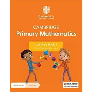 Cambridge Primary Mathematics Learner's Book 2 with Digital Access (1 Year), Paperback - Cherri Moseley imagine