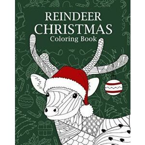 Reindeer Christmas Coloring Book, Paperback - *** imagine