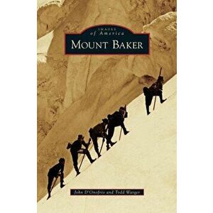 Mount Baker, Hardcover - John D'Onofrio imagine