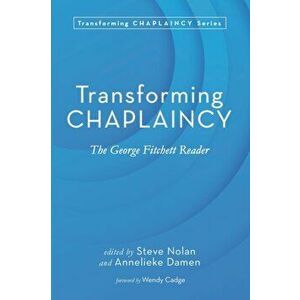 Transforming Chaplaincy, Paperback - Steve Nolan imagine