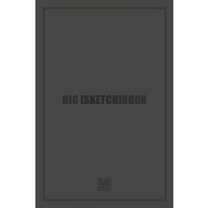 Big [Sketch]book, Paperback - Black Thread Press imagine