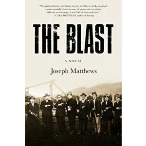 The Blast, Hardcover - Joseph Matthews imagine