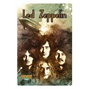 Rock and Roll Comics: Led Zeppelin, Hardcover - Spike Steffenhagen imagine