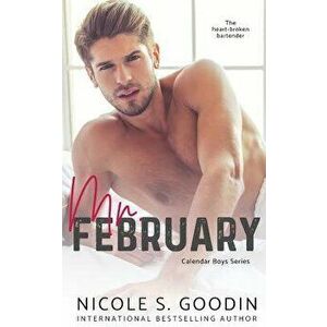 Mr. February: A One Night Stand Romance, Paperback - Nicole S. Goodin imagine