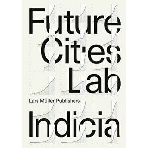 Future Cities Laboratory, Paperback - Stephen Cairns imagine