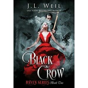 Black Crow, Hardcover - J. L. Weil imagine