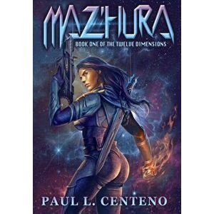 Maz'hura, Hardcover - Paul L. Centeno imagine
