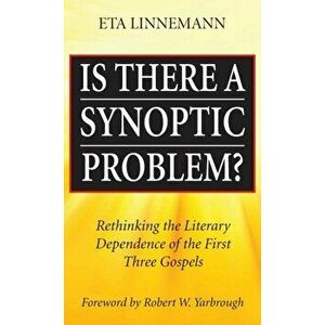 Is There A Synoptic Problem?, Hardcover - Eta Linnemann imagine