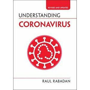 Understanding Coronavirus, Hardcover - Raul Rabadan imagine