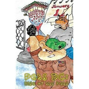 Pets DC: Rise of the Pets, Paperback - Ramon Dines imagine