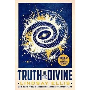 Truth of the Divine, Hardcover - Lindsay Ellis imagine