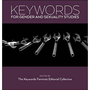 Keywords for Gender and Sexuality Studies, Paperback - *** imagine