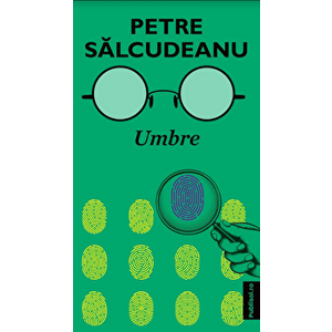 Umbre - Petre Salcudeanu imagine