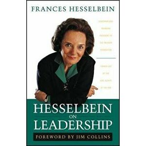 Hesselbein on Leadership, Paperback - Frances Hesselbein imagine