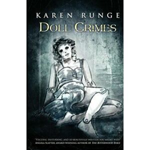 Doll Crimes, Paperback - Karen Runge imagine