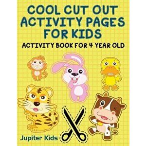 Cool Cut Out Activity Pages For Kids: Activity Book For 4 Year Old, Paperback - *** imagine