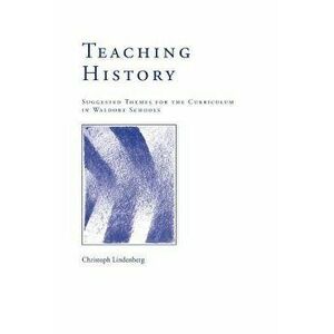 Teaching History, Paperback - Christoph Lindenberg imagine