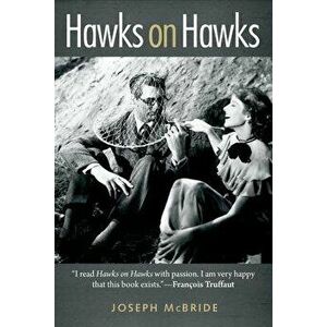 Hawks on Hawks, Paperback - Joseph McBride imagine