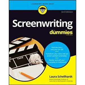 Screenwriting for Dummies, Paperback - Laura Schellhardt imagine