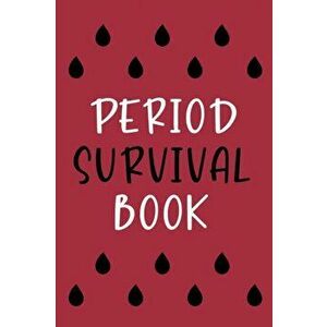 Period Survival Book, Paperback - *** imagine