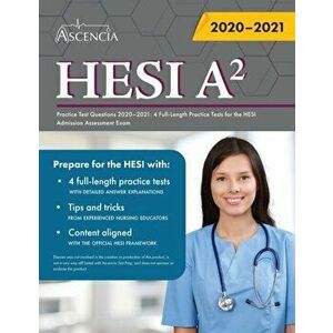 HESI A2 Practice Test Questions Book: 4 Full-Length Practice Tests for the HESI Admission Assessment Exam, Paperback - *** imagine
