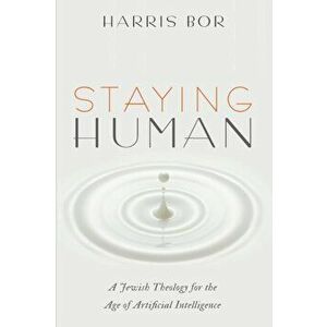 Staying Human, Paperback - Harris Bor imagine